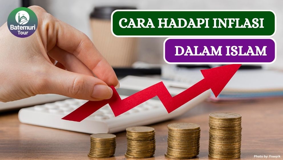 Ini Dia 3 Cara Menghadapi Inflasi dalam Islam